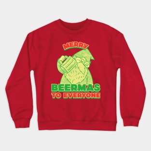 Merry beermas to everyone,  merry christmas Crewneck Sweatshirt